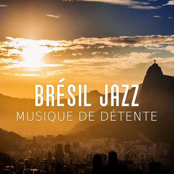 Brésil jazz - Musique de détente, Bossa nova, Smooth jazz sons, Rio de Janeiro attitude, Musique d’ambiance (Café, Pub, Restaurant latino)