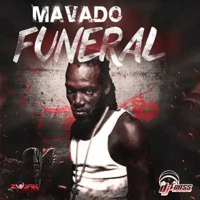 Funeral (Popcaan Diss) - Single - Mavado