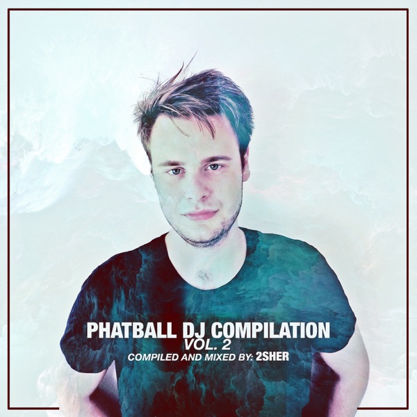 Phatball DJ Compilation, Vol. 2