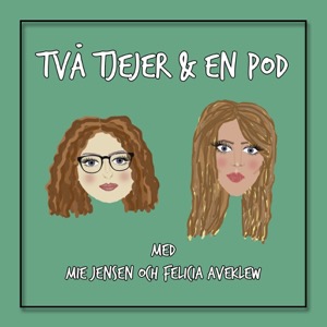 Två tjejer & en pod