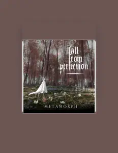 聆聽 Fall from Perfection、觀看音樂影片、閱讀小傳、查看巡演日期等！