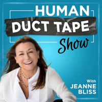 The Chief Customer Officer Human Duct Tape Show podcast