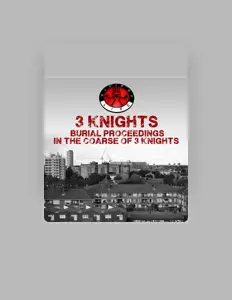 Listen to 3 Knights, watch music videos, read bio, see tour dates & more!