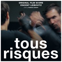 Tous risques (Yannick Hanafi's Original Motion Picture Sountrack) - Vincent Leibovitz