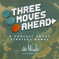 Three Moves Ahead podcast