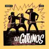 Os Gatunos - Tripa Seca & Overdose de Twist
