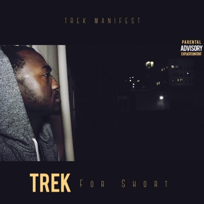 Trek For Short - EP