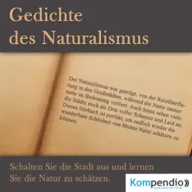 Gedichte des Naturalismus: Schalten Sie die Stadt aus und lernen Sie die Natur zu schätzen