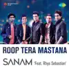 Roop Tera Mastana (feat. Rhys Sebastian)