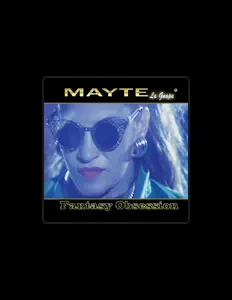 Dengarkan Mayte la Guapa, tonton video musik, baca bio, lihat tanggal tur & lainnya!