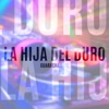 La Hija Del Duro (Guaracha 2018) [Guaracha - Aleteo - Zapateo - Tastaseo - Afrohouse] - Single