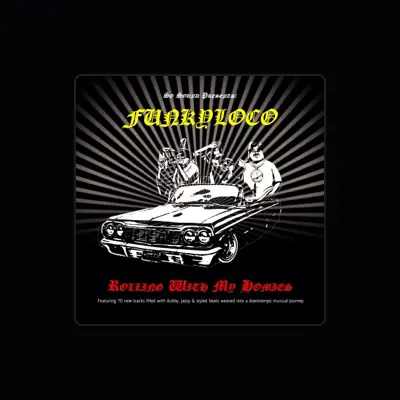 Listen to Funkyloco, watch music videos, read bio, see tour dates & more!