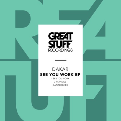 See You Work - Single