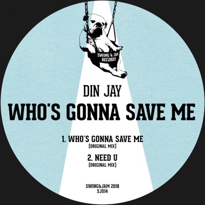 Who's Gonna Save Me - Single