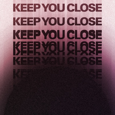 Keep You Close (feat. Soko) - Single