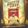 Dheeth Yaar - Single