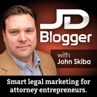 JDBlogger | Legal Marketing | Blogging | Podcasting | Social Media for Lawyers and Attorney Entrepreneurs - John Skiba