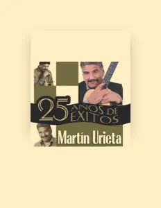 聆聽 Martín Urieta、觀看音樂影片、閱讀小傳、查看巡演日期等！