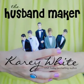 The Husband Maker: The Husband Maker, Book 1 (Unabridged)