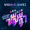 6 Weshoosh (feat. Ahmed Sheba) - Hassan El Shafei lyrics