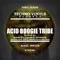 Acid Boogie Tribe (Backslash Zero Remix) - MRT2S lyrics