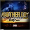 Another Day (feat. Dboi Livin)