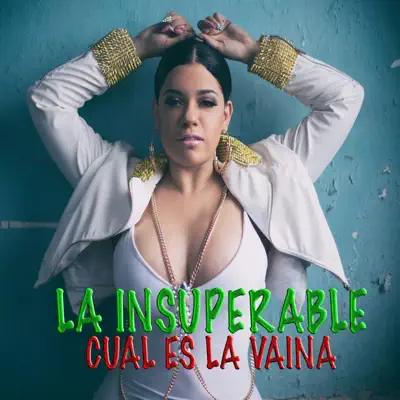 Cual Es la Vaina - Single - La Insuperable