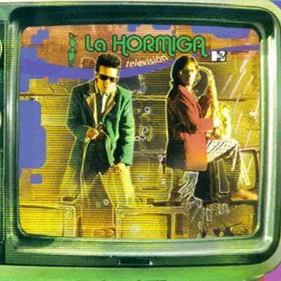 Televisión - La hormiga Televisión - La hormiga