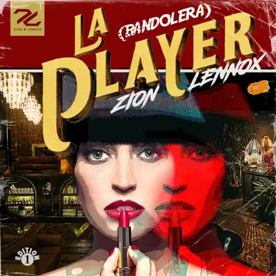 La Player (Bandolera) - Single - Zion & Lennox