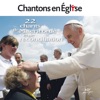 Chantons en Église: 22 chants de miséricorde et de réconciliation, 2015