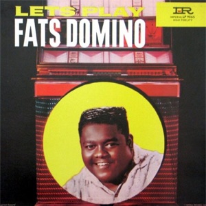 Let's Play Fats Domino