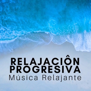 Relajaciôn Progresiva - Música Relajante Pájaros, Olas del Mar, Sonidos de la Naturaleza