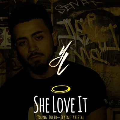 She Love It - Single (feat. Elaine Kristal) - Single