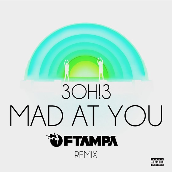 Cover artwork for MAD AT YOU (FTampa Remix)