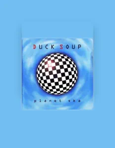 Ακούστε περιεχόμενο από Duck Soup, παρακολουθήστε μουσικά βίντεο, διαβάστε το βιογραφικό, δείτε ημερομηνίες περιοδείας, και πολλά ακόμη!