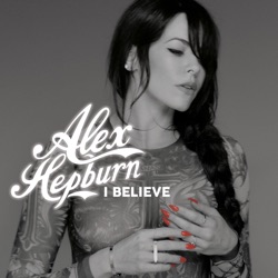 Alex Hepburn - I Believe