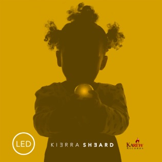 Kierra Sheard LED