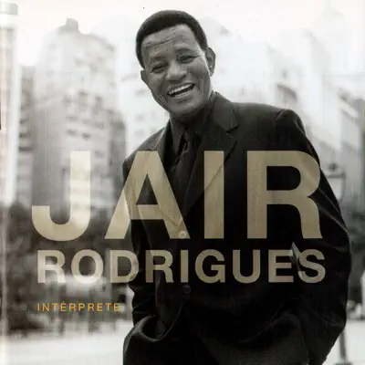 Intérprete - Jair Rodrigues