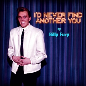 Billy Fury - I'd Never Find Another You - Line Dance Music