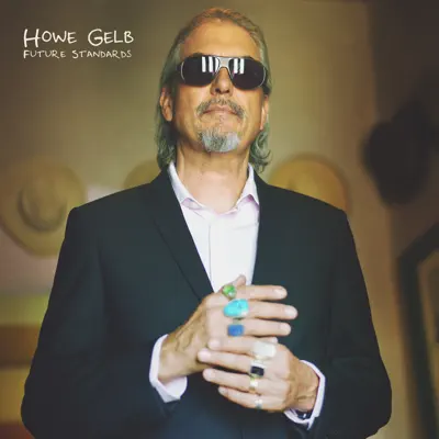 Future Standards - Howe Gelb Future Standards - Howe Gelb