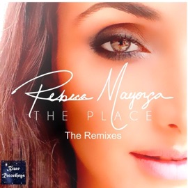 The Place (Chris Perry Dub Mix) Rebeca Mayorga