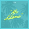 Me Llama - Single