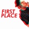 First Place (Feat. Superxkid) - Torin Reese lyrics