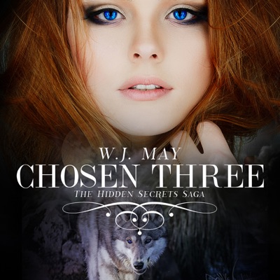 Chosen Three: Hidden Secrets Saga, Book 6 (Unabridged)