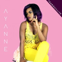 Tranquilite - Single - Ayanne