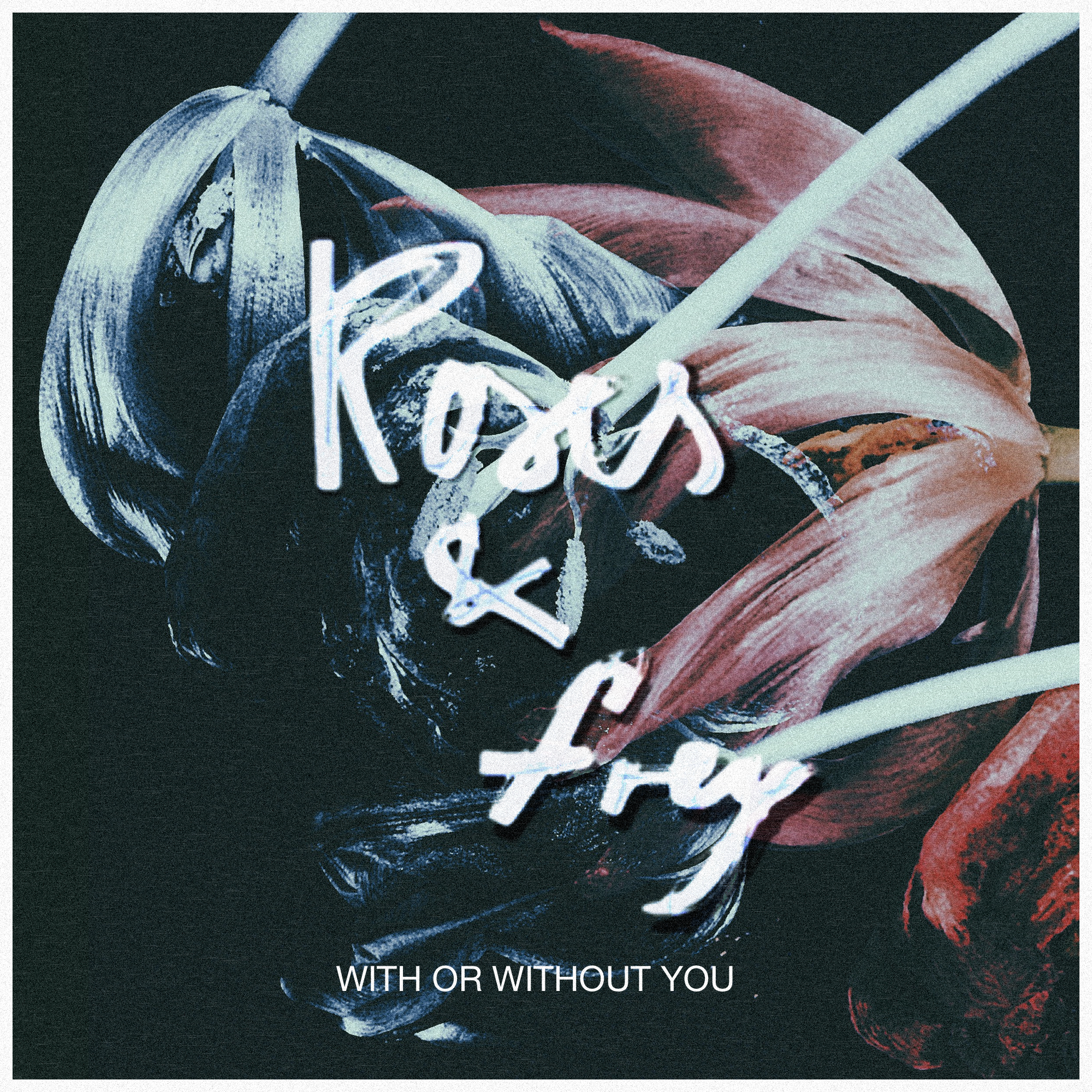 With or Whithout You - Single