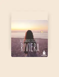 Listen to Alessandro Cicchelli, watch music videos, read bio, see tour dates & more!