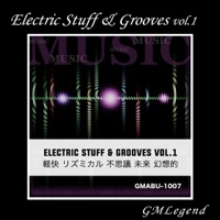 Electric Stuff & Grooves vol.1