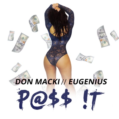 Pass It (feat. Eugenius) - Single