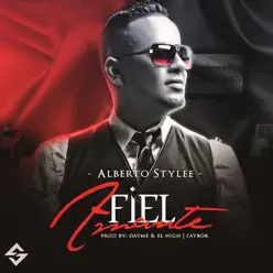 Fiel Amante - Single - Alberto Stylee